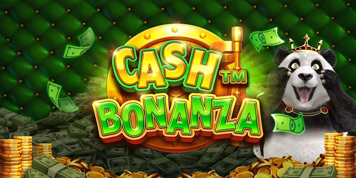 Analisis Akurat Slot Cash Bonanza Untuk Permainan Terarah