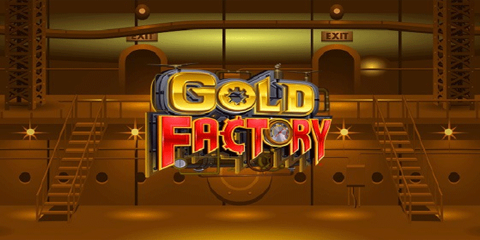 Cara Menang Besar dari Slot Gold Factory Setiap Hari
