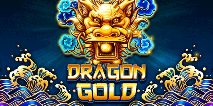 Memenangkan Jackpot Dengan Mudah Di Slot Dragon Gold