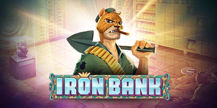 Slot Iron Bank Terbaik Untuk Perburuan Jackpot Besar